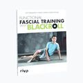 Книга BLACKROLL „Functional Fascial Training with Blackroll”